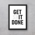 Get (Sh)it Done